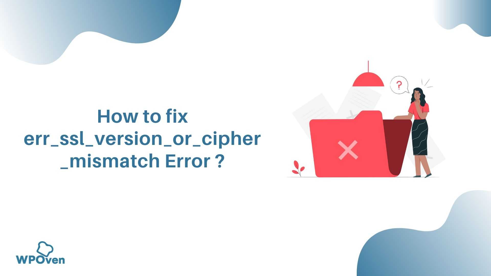 Err_ssl_version_or_cipher_mismatch: что это значит, как исправить