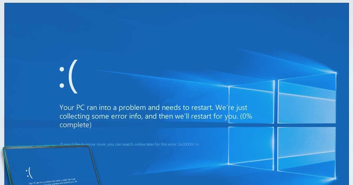 Код ошибки 0xc000021a windows 10, что делать?