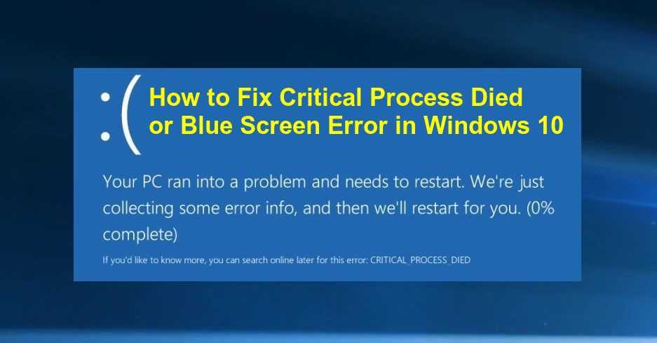 Способы устранения ошибки critical process died windows