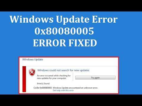 Как исправить ошибку при обновлении windows 0x80080005?