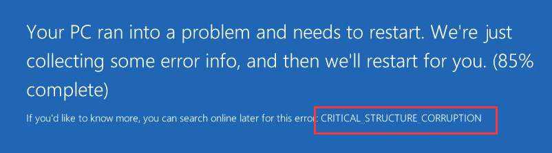Critical_structure_corruption blue screen on windows