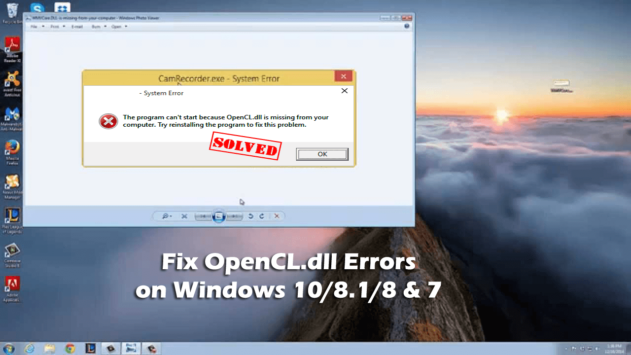 Reinstalling the application may fix this problem. OPENCL.dll. Dll Error Fix. Проблемы с dll файлами Windows 7. Как исправить ошибку SFC_os.dll.