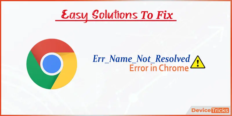 Ошибка err_name_not_resolved - что делать и как исправить