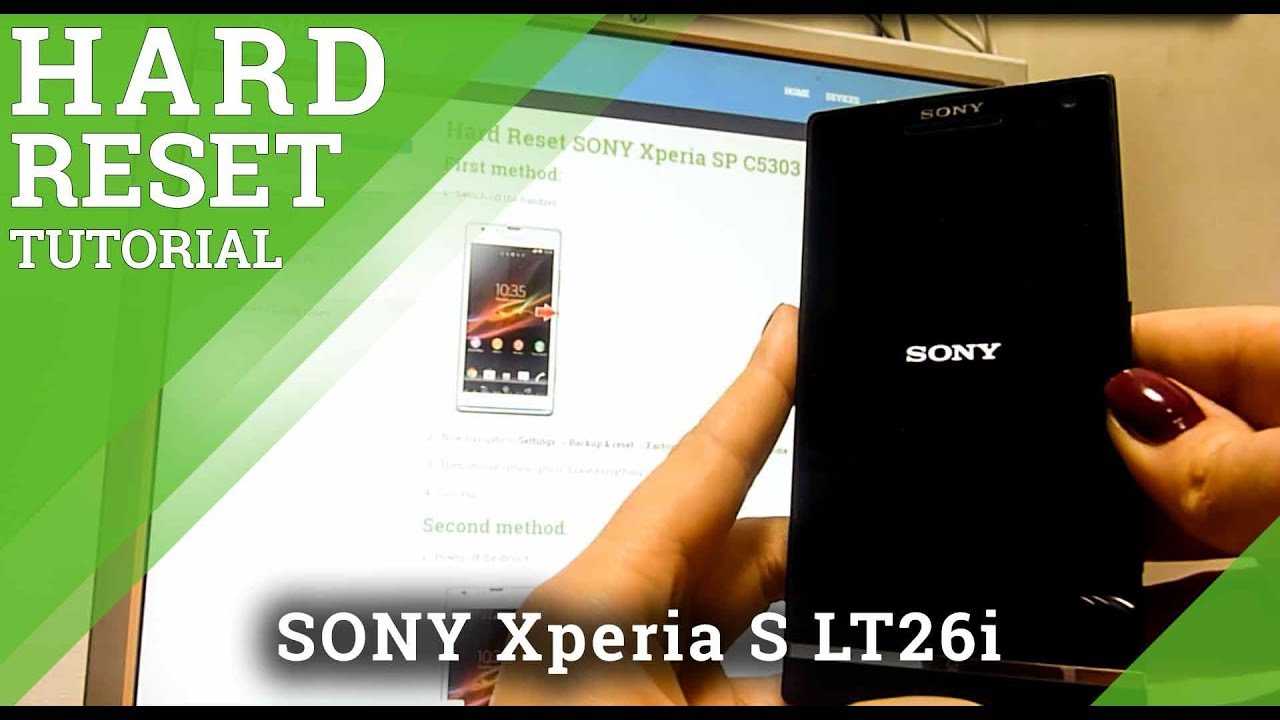 Перезагрузка sony. Sony Xperia lt26i. Хард ресет сони. Sony Xperia hard reset. Sony Xperia i1 hard reset.