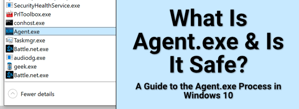 What is agent.exe and is it safe? - 10 easy fixes (2023)